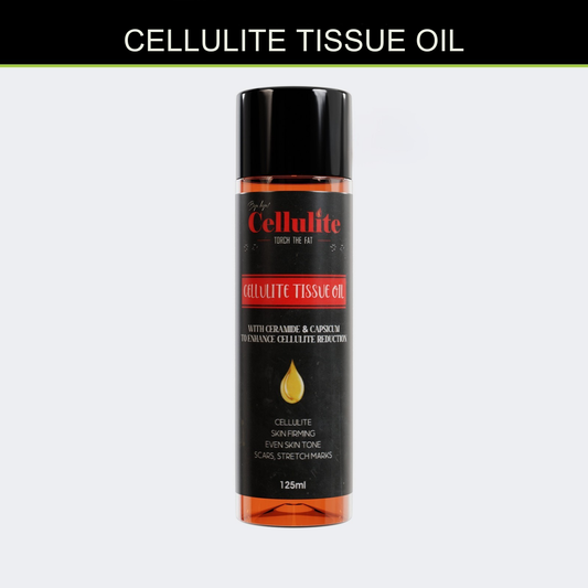 CELLULITE TISSUE OIL